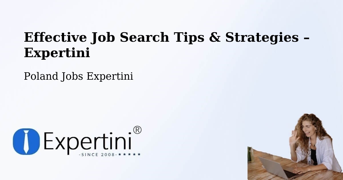 Job Search Tips & Strategies for Job Seekers – Przyłęk - Przyłęk, Poland Jobs Expertini