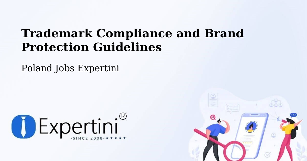 Trademark & Brand Protection Guidelines – Przyłęk - Poland Jobs Expertini